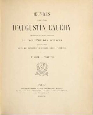 Oeuvres complètes d'Augustin Cauchy, 2,8. Exercices de mathématiques. 3. année