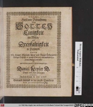 Heylsame Betrachtung von Gottes Einigkeit im Wesen/ und Dreyfaltigkeit in Personen