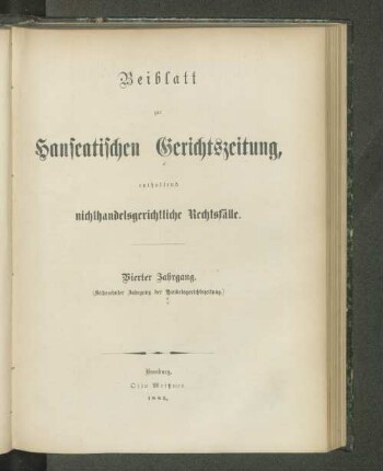 Beiblatt zur Hanseatischen Gerichtszeitung enthaltend nichthandelsgerichtliche Rechtsfälle.