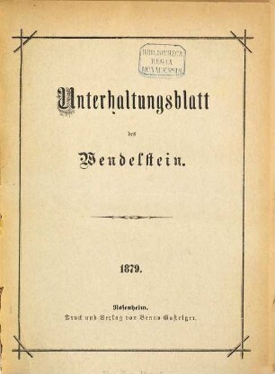 Wendelstein. Unterhaltungsblatt des Wendelstein. 1879