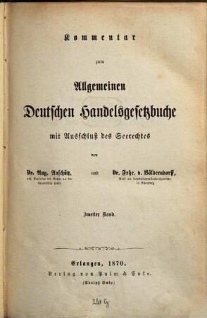 Kommentar zum Allgemeinen Deutschen Handelsgesetzbuche mit Ausschluß des Seerechtes, 2