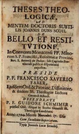Theses theol. ad mentem D. S. Joannes Duns Scoti de bello et restitutione