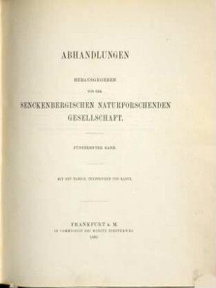 Abhandlungen der Senckenbergischen Naturforschenden Gesellschaft. 15. 1890