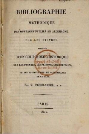 Bibliographie méthodique des ouvrages publiés en Allemagne sur les pauvres