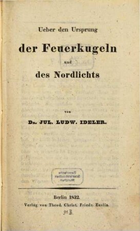 Über den Ursprung der Feuerkugeln und des Nordlichts