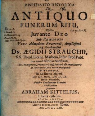 Disputatio Historica De Antiquo Funerum Ritu