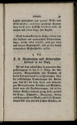 §. VII. K. K. Naturalien- und Mineralien-Cabinett in der Burg.
