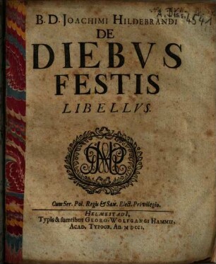 Joachimi Hildebrandi de diebus festis libellus