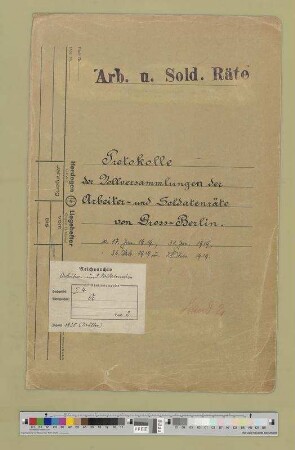 Vollversammlung der Arbeiter- und Soldatenräte von Groß-Berlin.- Protokolle: Bd. 2