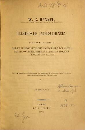 Abhandlungen der Mathematisch-Physischen Klasse der Königlich-Sächsischen Gesellschaft der Wissenschaften. 12. 1878/83 (1883)