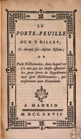 Le Porte-feuille du R. F. Gillet, ce devant soi-disant Jésuite