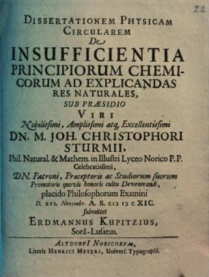 Dissertationem Physicam Circularem De Insufficientia Principiorum Chemicorum Ad Explicandas Res Naturales