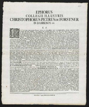 Ephorus Collegii Illustris Christophorus Petrus De Forstner In Dambenoy Etc. L. S.