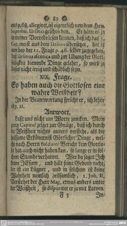 XIX. Frage. So haben auch die Gottlosen eine wahre Weißheit?