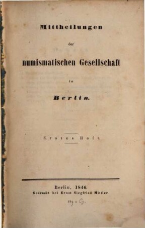 Mittheilungen der Numismatischen Gesellschaft in Berlin. 1/3. 1846/57