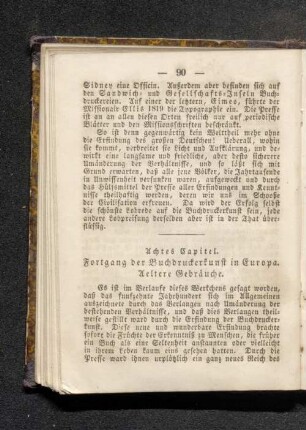 Achtes Kapitel. Fortgang der Buchdruckerkunst in Europa Aeltere Gebräuche.