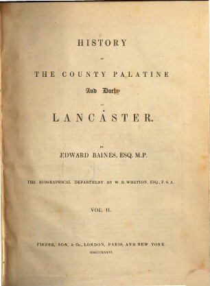 History of the County Palatine and Duchy of Lancaster, II