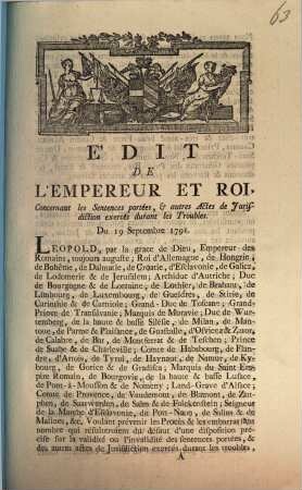 Edit De L'Empereur Et Roi, Concernant les Sentences portées, & autres Actes de Jurisdiction exercés durant les Troubles. Du 19 Septembre 1791