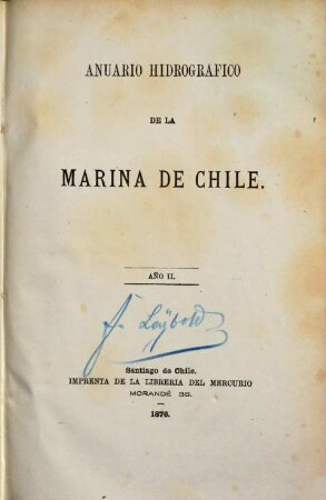 Anuario hidrográfico de la Marina de Chile. 2, 2. 1876