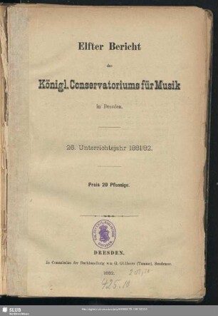 11=26.1881/82: Bericht des Königl. Conservatoriums für Musik zu Dresden : ... Studienjahr ...