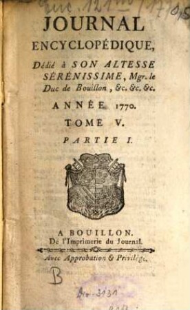Journal encyclopédique ou universel. 1770, 5