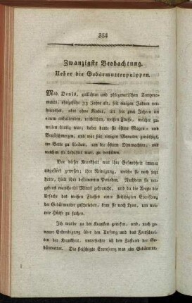 Zwanzigste Beobachtung. Ueber die Gebärmutterpolypen.