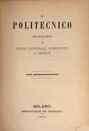Il politecnico. Parte letterario scientifica. 1866 = Vol. 2