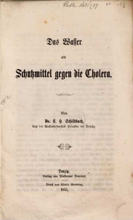 Das Wasser als Schutzmittel gegen die Cholera