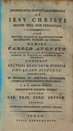Dissertatio Inauguralis Medica De Jesu Christi Morte Vera Non Syncoptica