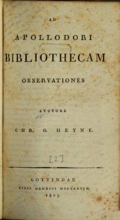 Apollodori Atheniensis Bibliothecae libri tres et fragmenta, [2]. Ad Apollodori Bibliothecam observationes