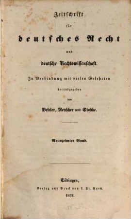Zeitschrift für deutsches Recht und deutsche Rechtswissenschaft. 19. 1859
