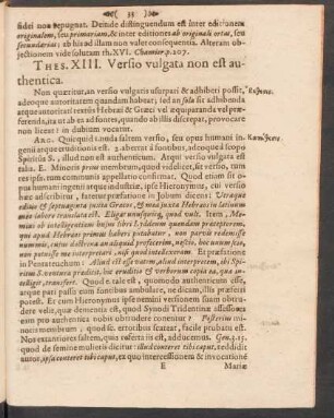 Thes. XIII. Versio vulgata non est authentica.