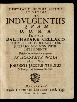 Disputatio Decima Septima Et Ultima De Indulgentiis