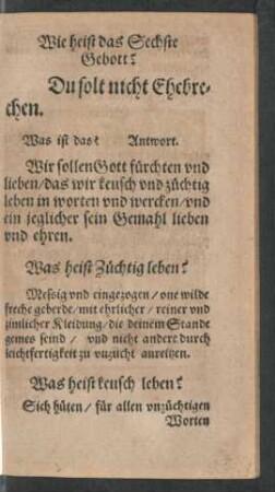 Wie heist das Sechste Gebot?