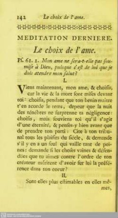 Meditation derniere. Les choix de l'ame