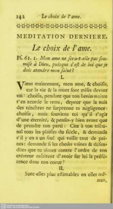 Meditation derniere. Les choix de l'ame