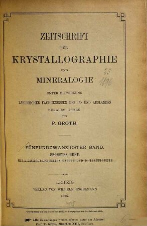 Zeitschrift für Krystallographie und Mineralogie. 25. 1896