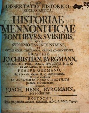 Diss. hist. eccl. de historiae Mennoniticae fontibus & subsidiis