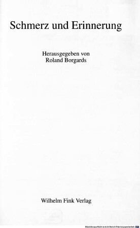 Schmerz und Erinnerung