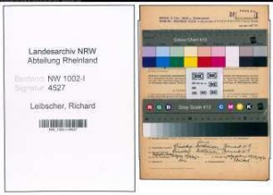 Entnazifizierung Richard Leibscher, geb. 27.11.1910 (Laborant)