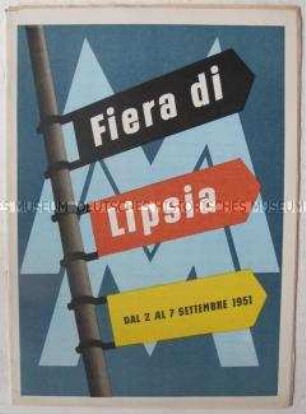 Informations- und Werbeschrift zur Leipziger Herbstmesse 1951 (in italienischer Sprache)