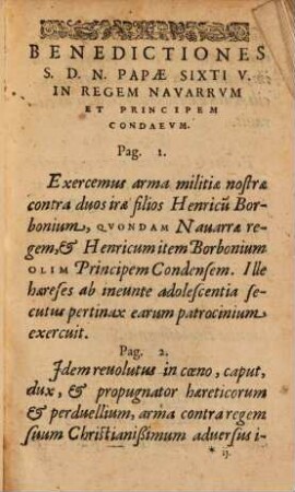 Brvtvm Fvlmen Papae Sixti V. aduersus Henricum Sereniss. Regem Nauarrae, & illustrissimum Henricum Borbonium, Principem Condaeum : Vna Cvm Protestatione multiplicis nullitatis