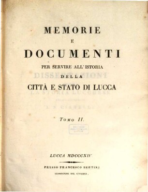 Memorie e documenti della storia di Lucca, 2