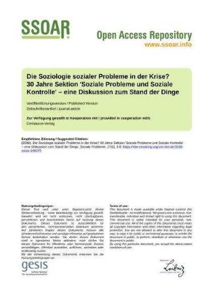 Die Soziologie sozialer Probleme in der Krise? 30 Jahre Sektion 'Soziale Probleme und Soziale Kontrolle' – eine Diskussion zum Stand der Dinge