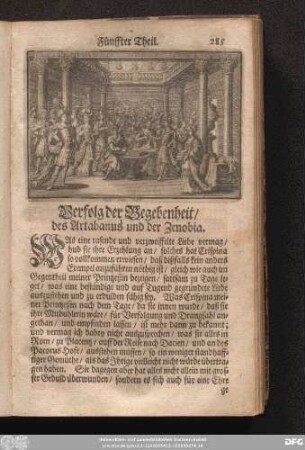Verfolg der Begebenheit, des Artabanus und der Zenobia.