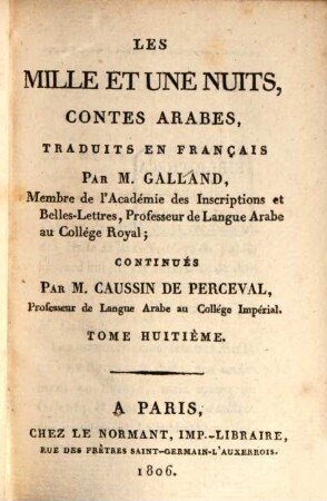 Les Mille Et Une Nuits : Contes Arabes, Tome Huitième