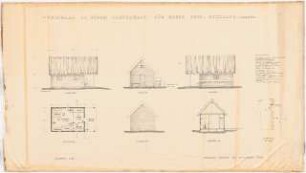 Gartenhaus Retzlaff, Nahmitz: 4 Ansichten, 1 Schnitt, 1 Grundriss 1:50, Lageplan 1:2000