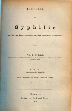Lehrbuch der Syphilis und der mit dieser verwandten örtlichen venerischen Krankheiten, 2. Constitutionelle Syphillis