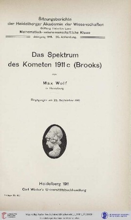 1911, 25. Abhandlung: Sitzungsberichte der Heidelberger Akademie der Wissenschaften, Mathematisch-Naturwissenschaftliche Klasse: Abteilung A, Mathematisch-physikalische Wissenschaften: Das Spektrum des Kometen 1911 c (Brooks)