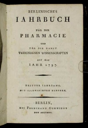3: Berlinisches Jahrbuch für die Pharmacie und für die damit verbundenen Wissenschaften